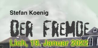 Der Fremde – Lich, 19. Januar 2022