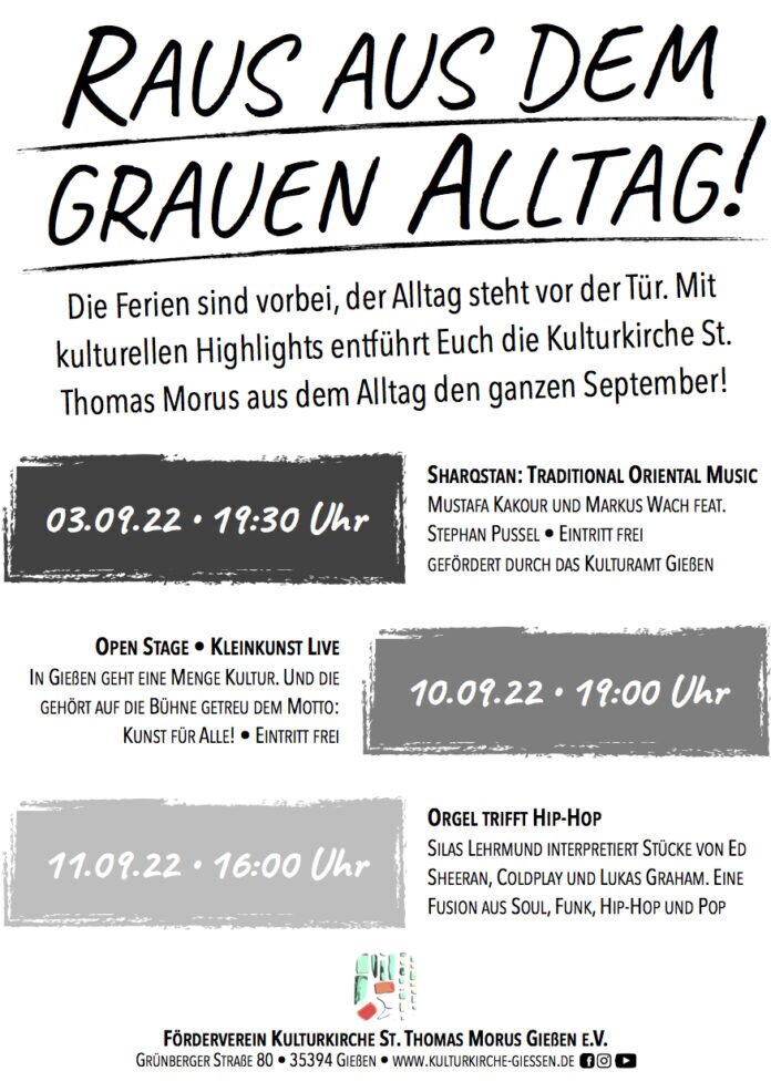 Raus aus dem Grauen Alltag - das Programm der Kulturkirche im September Raus aus dem Grauen Alltag - das Programm der Kulturkirche im September