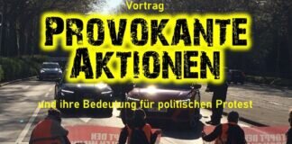Vortrag “Provokante Aktionen und ihre Bedeutung für politischen Protest” am 31.1. in Gießen