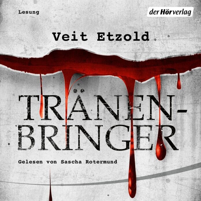 Traenenbringer von Veit Etzold