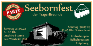 Seebornfest der Dorf-Güller Tragerlfreunde am 29. + 30. Juli