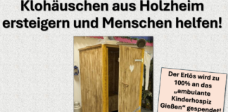 “Wai´s froijer woar” Toilettenhäuschen in Holzheim gegen Höchstgebot zu ersteigern. Erlös für das „Ambulante Kinderhospiz Gießen“